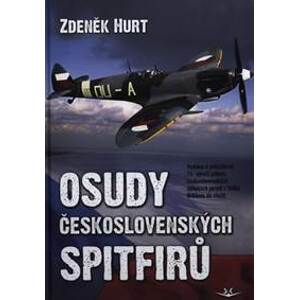 Osudy československých Spitfirů - Zdeněk Hurt