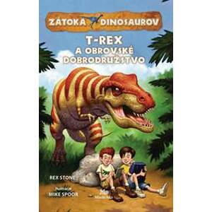 T-Rex a obrovské dobrodružstvo - Stone Rex
