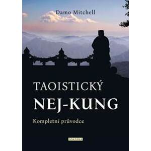 Taoistický NEJ-KUNG - Mitchell Damo