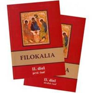 Filokalia II. diel (prvá + druhá časť) SET - autor neuvedený