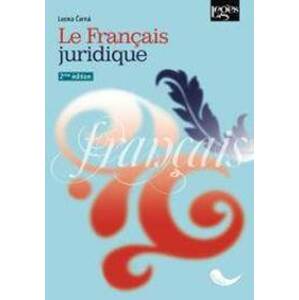 Le Français juridique 2e édition - Černá Leona