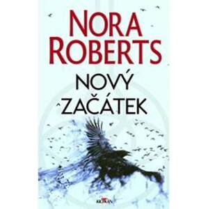 Nový začátek - Nora Robertsová