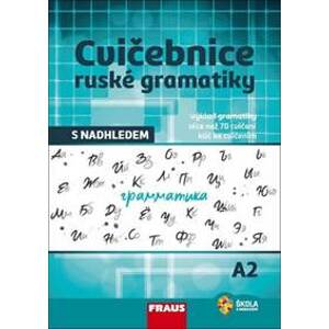 Cvičebnice ruské gramatiky s nadhledem A2 - autor neuvedený