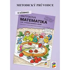 Metodický průvodce Matýskova matematika 6. díl - autor neuvedený
