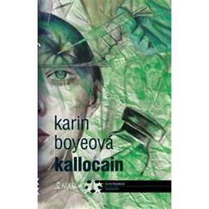 Kallocain - Karin Boye, Ivo Železný