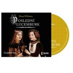 Poslední Lucemburk - CD