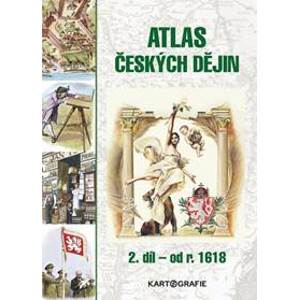 Atlas českých dějin 2. díl - Eva Semotanová