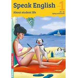 Speak English 1 - About students life A0-A1, úplný začátečník - Flámová Helena