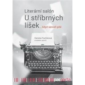 Literární salón U stříbrných lišek - Daniela Fischerová