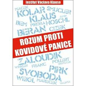 Rozum proti kovidové panice - Václav Klaus, Jiří Beran, Jan Pirk