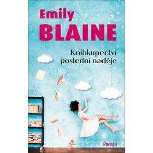Knihkupectví poslední naděje - Emily Blaine