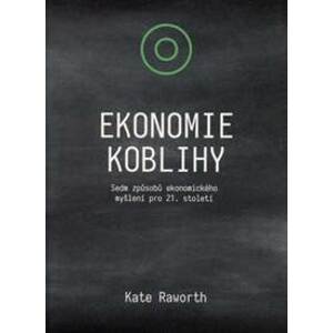 Ekonomie koblihy - Kate Raworth