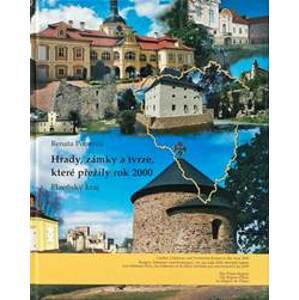 Hrady, zámky a tvrze, které přežily rok 2000 - Plzeňský kraj - Pourová Renata