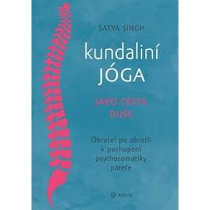 Kundaliní jóga jako cesta duše - Satja Singh