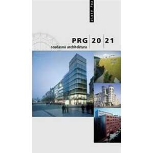 PRG 20/21 současná architektura - Fialová Irena