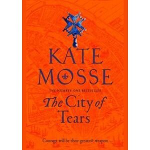 The City of Tears - Mosseová Kate