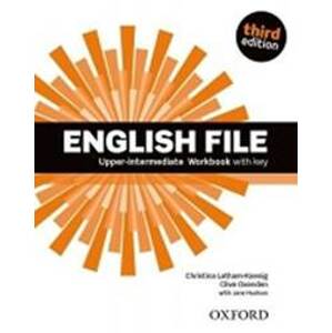 English File Third Edition Upper Intermediate Workbook with Answer Key - Latham-Koenig, Ch., Oxengen, C., Selings