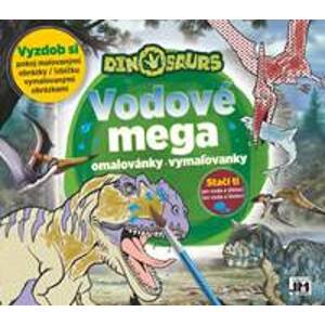 Vodové mega omalovánky / vymaľovanky - Dinosaurs (A3) - autor neuvedený