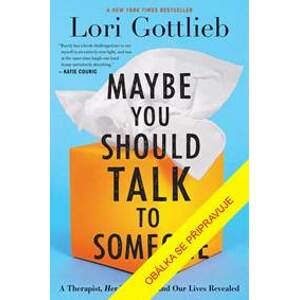 Měla by sis s někým promluvit - Gottliebová Lori