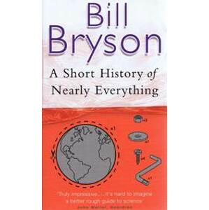 A Short History of Nearly Everything - Bryson Bill