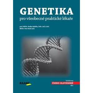 Genetika pro všeobecné praktické lékaře - Kolektív autorov