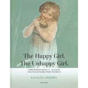 The Happy Girl. The Unhappy Girl. - Martin Šugár