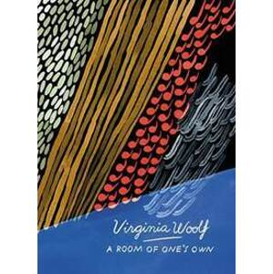 A Room of One´s Own and Three Guineas (Vintage Classics Woolf Series) - Woolfová Virginia