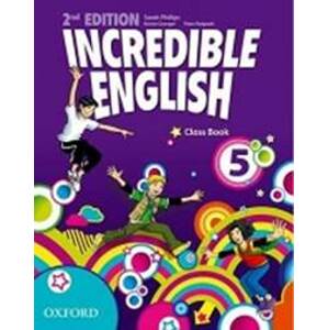 Incredible English 2nd Edition 5 Class Book - Phillips Sarah