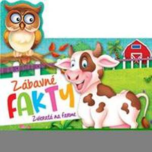 Zábavné fakty - Zvieratá na farme - autor neuvedený