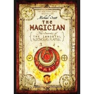The Magician - The secrets of the immortal Nicholas Flamel 2 - Michael Scott