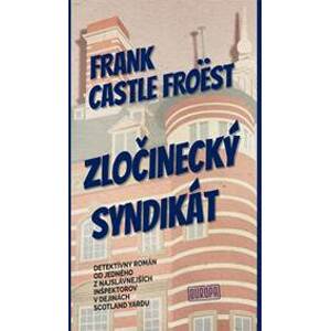 Zločinecký syndikát - Froëst Frank Castle