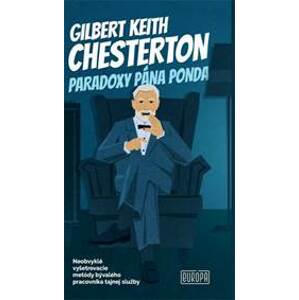 Paradoxy pána Ponda - Chesterton Gilbert Keith