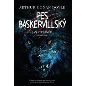 Pes baskervillský - grafický román - Doyle Sir Arthur Conan