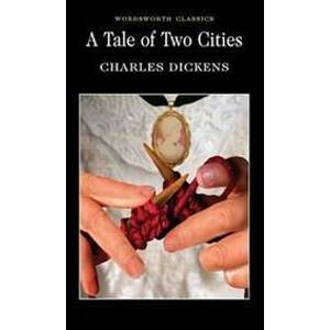 A Tale of Two Cities - Dickens Charles