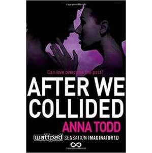 After We Collided (After 2) - Toddová Anna