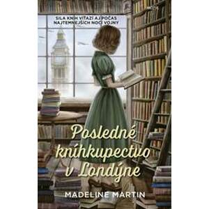 Posledné kníhkupectvo v Londýne - Martin Madeline
