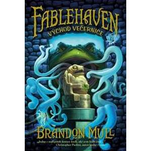 Fablehaven 2 – Východ večernice - Mull Brandon