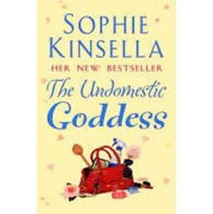 The Undomestic Goddess - Kinsella Sophie
