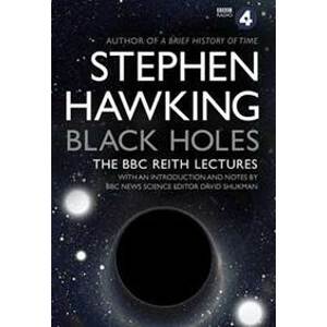 Black Holes: The BBC Reith Lectures - Hawking Stephen