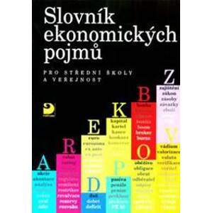Slovník ekonomických pojmů pro střední školy a veřejnost - Peštová, Rotport Miloslav Stanislava