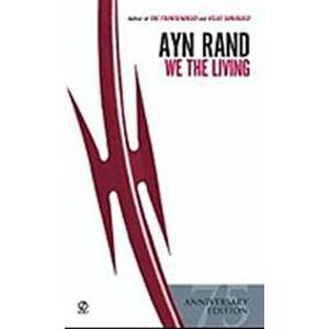 We the Living - Randová Ayn