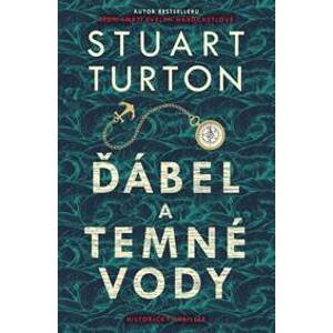 Ďábel a temné vody - Turton Stuart