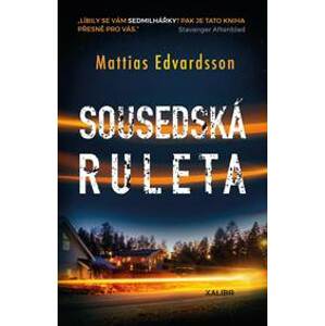 Sousedská ruleta - Edvardsson Mattias