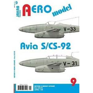 AEROmodel 9 - Avia S/CS-92 - autor neuvedený