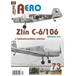Zlín C-6/106 v československém letectvu - Irra Miroslav