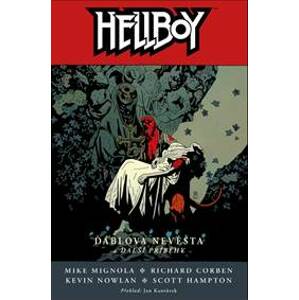 Hellboy 11 - Ďáblova nevěsta a další pří - Mignola Mike