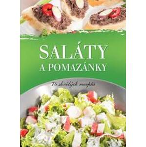 Saláty a pomazánky - autor neuvedený
