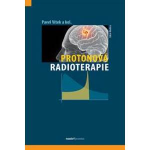 Protonová radioterapie - Vítek Pavel