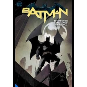 Batman by Scott Snyder & Greg Capullo Omnibus Vol. 2 - Scott Snyder, Greg Capullo, DC Comics