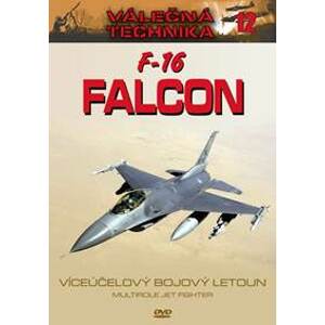 F-16 Falcon - Válečná technika 12 - DVD - DVD